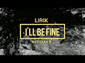 Download Lagu Neo Clan B - I'll Be Fine (Lirik)