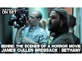 Behind The Scenes Of Horror Movie BETHANY with Director James Cullen Bressack