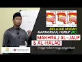 Lagu BELAJAR MUDAH MAKHORIJUL HURUF (MAKHRAJ AL-JAUF \u0026 AL-HALAQ) - Ustadz Hardi Damri, Lc