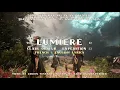 Clair Obscur : Expedition 33 - Lumière (French and English Lyrics)