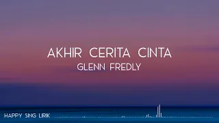 glenn fredly akhir cerita cinta lirik ripglennfredly