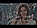 Lagu Pyar ke amrit slowed and revarb bhojpuri🎵 song slo rew audio official khesarilal yadav