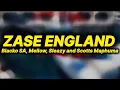 Download Lagu Blacko SA, Mellow, Sleazy and Scotts Maphuma - Zase england (lyrics)