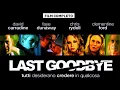 Video di LAST GOODBYE - FILM COMPLETO ITALIANO