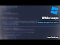 Roblox Studio - While Loops