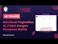 Tutorial on How to Create Pagination in JTable with MySQL Database Netbeans Tutorial Indonesia
