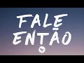 Download Lagu Marshmello - Fale Então (Lyrics) ft. Trueno