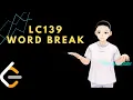 Leetcode 139 - Word Break JAVA Solution Explained