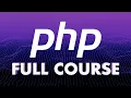 PHP Tutorial for Beginners - Full Course OVER 7 HOURS