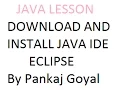 JAVA LESSON 3 Downalod and Install Java Ide Eclipse In HIndi