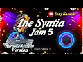 Lagu JAM LIMA INE SYNTIA ||@sonykaraokeofficial