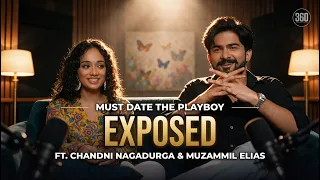 Must Date the Playboy Cast & Crew EXPOSED | Podcast ft. Chandni Nagadurga & Muzammil Elias