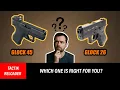 Glock 26 vs Glock 43 Which One Is Right for You