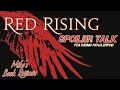 Red Rising Red Rising by Pierce Brown Book Review Reaction Featuring HowlerPod