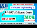 CS605 Midterm preparation most IMPORTANT REPEATED MCQ cs605 midterm exam