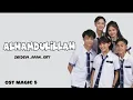 Download Lagu ALHAMDULILLAH ( OST MAGIC 5 ) - SRIDEVI , AFAN , EBY {lirik lagu}