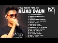 Download Lagu Hijau Daun Full Album Terbaik Terpopuler Tanpa Iklan amura musik