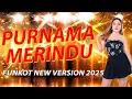 Download Lagu FUNKOT - PURNAMA MERINUD FUNKOT NEW VERSION 2025 BY DJ RERE MONIQUE Download Lagu FUNKOT - PURNAMA MERINUD FUNKOT NEW VERSION 2025 BY DJ RERE MONIQUE