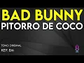 Download Lagu Bad Bunny - Pitorro De Coco - Karaoke Instrumental