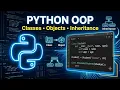 Python OOP Explained Classes Objects Inheritance Polymorphism Encapsulation