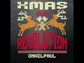 Download Lagu Xmas Revolution – Christmas Music Album by OnkelPaul | Metal, Techno, Hip-Hop
