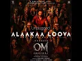 Alaakaa Loova Unplugged (From "OM Chapter 1: Udhiram - The Blood Wood") [Tamil]