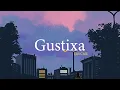 [Lofi]: Gustixa Full Album BEST OF 2021- Lofi Remix Version