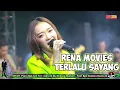 Download Lagu NEW REVATA RENA MOVIES-TERLALU SAYANG