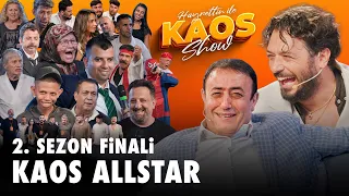 Hayrettin ile Kaos Show - 2.Sezon 17.Bölüm | Kaos Allstar (2. Sezon Finali)