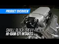 Modernize Your Small Block Chevy Engine With Holley s SBC Hi-Ram EFI Intakes