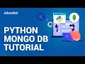 Python MongoDB Tutorial MongoDB With Python using PyMongo Python and MongoDB Edureka