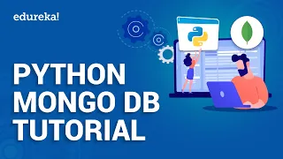 Python MongoDB Tutorial MongoDB With Python using PyMongo Python and MongoDB Edureka