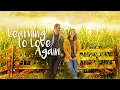 Lagu Learning To Love Again | Full Romance Movie