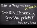 04 - Thonny IDE and print function