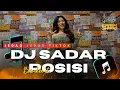 Download Lagu DJ AKU SADAR DIRI AKU SADAR POSISI - JEDAG JEDUG TIKTOK 2025