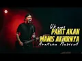 Pahit Akan Manis Akhirnya - Ukays│Versi Rock Melayu│Aratana Musical