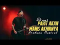Lagu Suara Tinggi !! Pahit Akan Manis Akhirnya - Ukays│Versi Rock Melayu│Aratana Musical