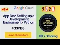 App Dev Setting up a Development Environment - Python