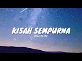Lagu Kisah Sempurna - MAHALINI (Cover by Mikail Omar + Lyrics)