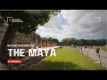 The Maya: Chichén Itzá and Beyond