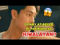 Lagu DONNY AT BELLE, DI MAKIKIUSO SA HIWALAYAN😱😳
