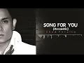 Chad Peralta - Song for You - Acoustic Version (Audio) 🎵 | Chad Peralta
