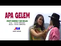Download Lagu APA GELEM (Official Music Video) - Voc. YAYAT \u0026 INA - Kcp. YAYAT IMRONA - Prod. NADA SWARA RECORD