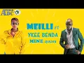 Download Lagu Mine by Meilli ft Ykee Benda lyrics video