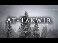 Download Lagu Surah At Takwir التكوير - Al Quran 81 | Abdul Rahman Al Sudais | عبد الرحمن السدیس
