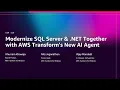 AWS re Invent 2025 - Modernize SQL Server NET Together with AWS Transform s New AI Agent MAM340