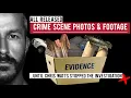 CHRIS WATTS - CRIME SCENE EVIDENCE PHOTOS AND FOOTAGE