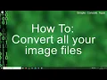 C Console App Convert all your image files using Visual Studio 2022