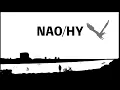 NAO / HY （歌詞付き）　オリジナルアニメーション