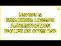 DevOps SysAdmins Logging authentication failure on OpenLDAP 2 Solutions